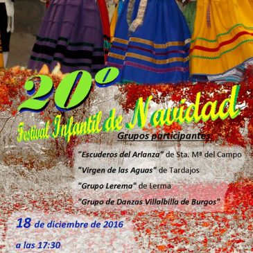 20º Festival Infantil de Danzas de Navidad (18-12-2016)